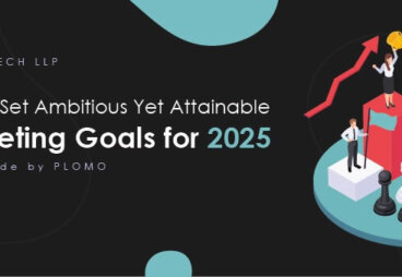 How to Set Ambitious Yet Attainable Marketing Goals for 2025: A Guide by PLOMO